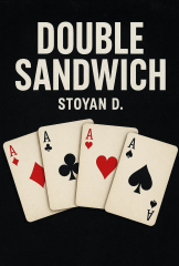 Double Sandwich by Stoyan D.