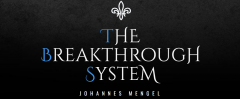 The Breakthrough System (EBS) by Johannes Mengel