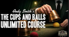 Cups and Balls Course Lesson 1 by Andy Smith (10th March 2026)