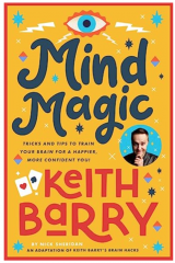 Mind Magic by Keith Barry