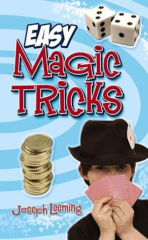 Easy Magic Tricks by Joseph Leeming