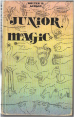 Junior magic By Walter B Gibson