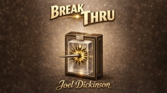 Break Thru by Joel Dickinson