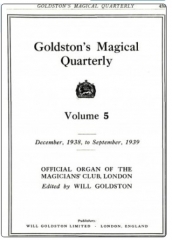 Goldstons Magical Quarterly Volume 5 (Dec 1938 - Sep 1939) by Will Goldston