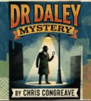 Dr Daleys Mystery by Chris Congreave and Alakazam Unlimited