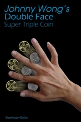 Double Face Super Triple Coin Eisenhower Dollar (DVD Download) by Johnny Wong