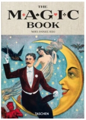 Magic 1400s-1950s by Noel Daniel, Mike Caveney, Ricky Jay, Jim Steinmeyer