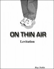 On Thin Air - Levitation by Ray Noble