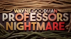 Professors Nightmare by Wayne Goodman