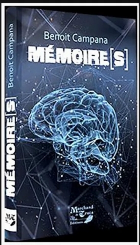 Benoit Campana - Memoires (French)