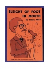 Sleight of Foot in Mouth by Harry Allen