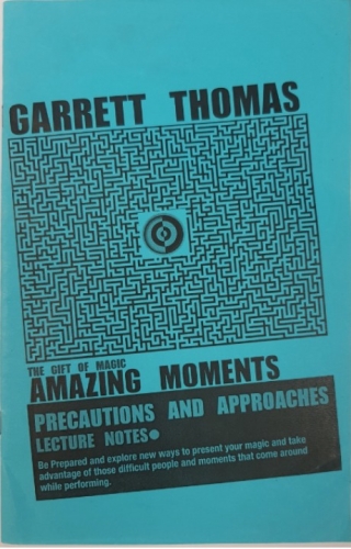 The Gift of Magic Amazing Moments by Garrett Thomas