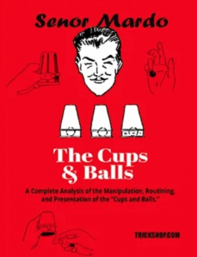 Mardo Cups and Balls - Senor Mardo