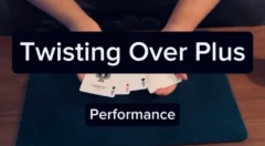 Twisting Over Plus by Keito K