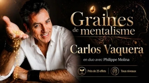 Carlos Vaquera - Graines De Mentalisme