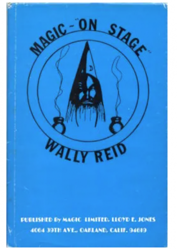 Magic On Stage by Wally Reid