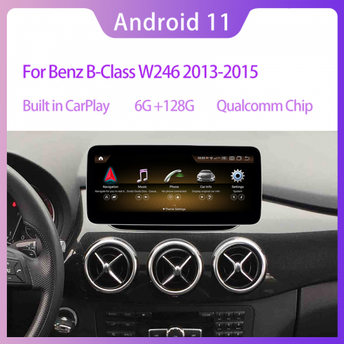 Qualcomm Android 11 Screen For Mercedes Benz B Class w246 2011-2018