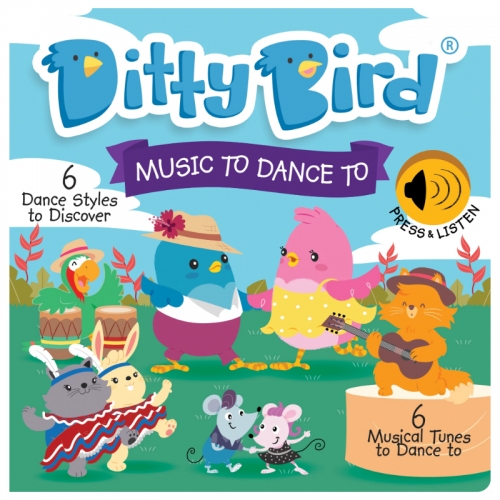 Ditty Bird Music To Dance To Interactive Board Book