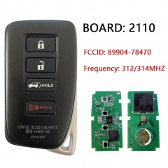 Aftermarket 4 Button Smart Key For Lexus NX300 NX300H 2015-2019 Remote With PN 89904-78470 FCC HYQ14FBA AG BOARD 2110