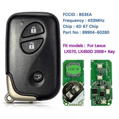 Aftermarket 3 Button Smart Keyless Key FCCID B53EA P1 D4 4D-67 Chip 433MHz 89904-60280 For Lexus LX570 LX450D 2008+