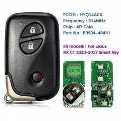 Aftermarket 3 Button Smart Keyless Key 4D Chip 314Mhz FCC HYQ14ACX 5290 89904-48481 For Lexus RX CT 2010-2017