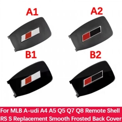 RS S Style Replacement Shell Smooth And Frosted Back Cover Model For MLB A-udi A4 A5 A5 A7 A8 Remote Replace