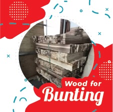 Wood For Bunting
