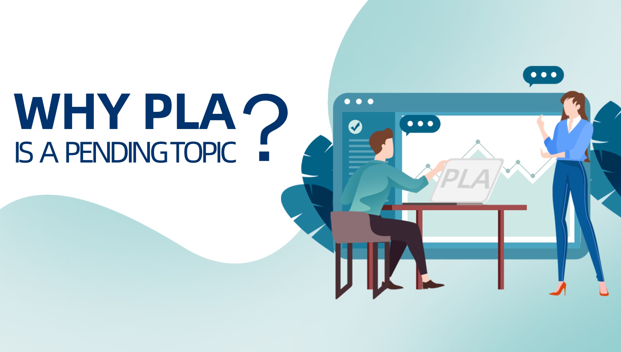 Why PLA is  A  Pending Topic？