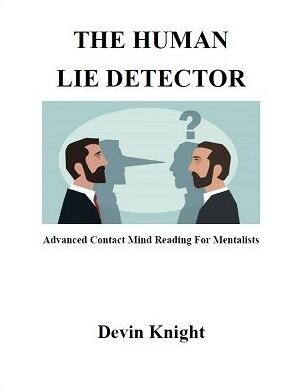 Devin Knight - The Human Lie Detector