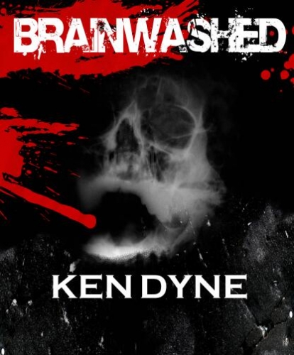 Ken Dyne - Brainwashed