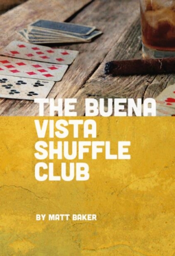 Matt Baker - The Buena Vista Shuffle Club