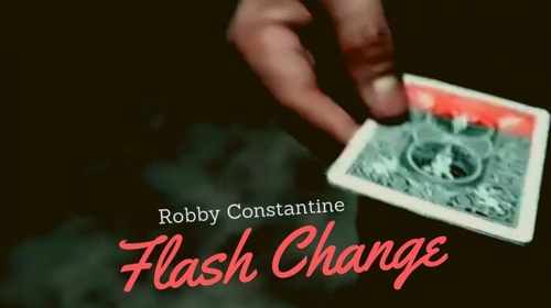 Robby Constantine - Flash Change