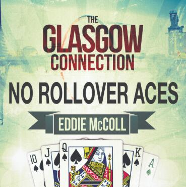 Eddie McColl - No Rollover Aces