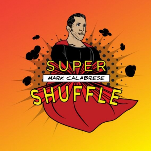 Mark Calabrese - Super Shuffle System