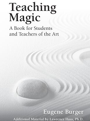 Eugene Burger - Teaching Magic