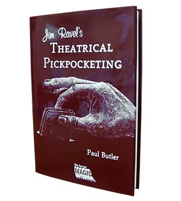Theatrical Pickpocketing by Jim Ravel
