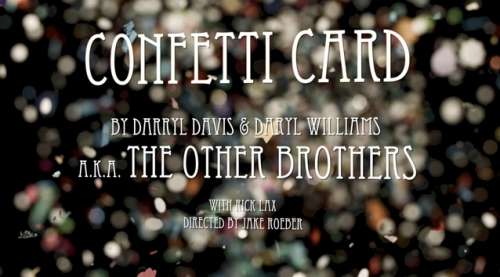 Confetti Card by Darryl Davis & DaryI Williams