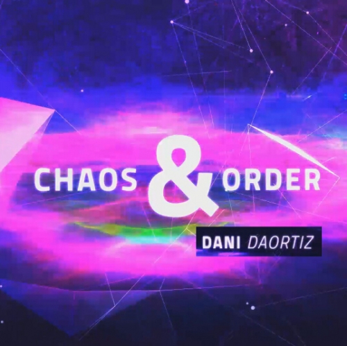 Chaos and Order by Dani DaOrtiz