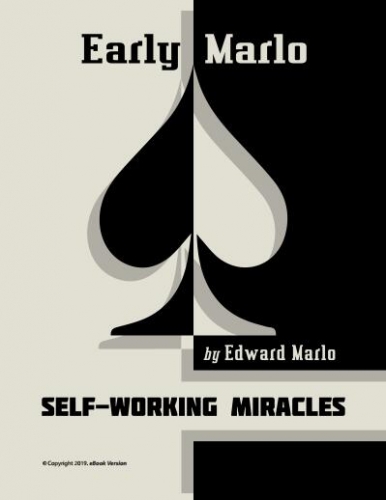 Self-Working Miracles - Ed Marlo