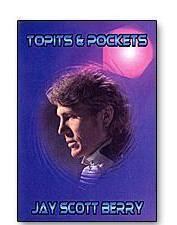 Topits And Pockets by Jay Scott Berry