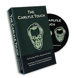 The Carlyle Touch by E. Raymond Carlyle