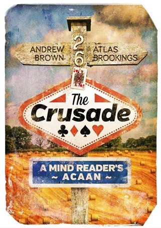 The Crusade - A Mind Reader's ACAAN