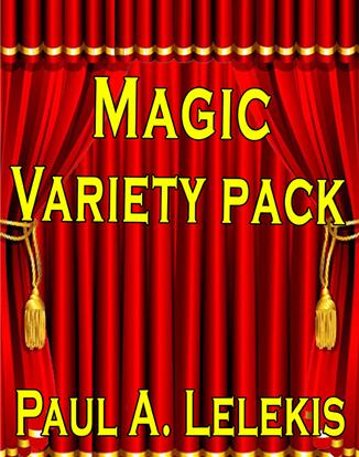 Magic Variety Pack I by Paul A. Lelekis