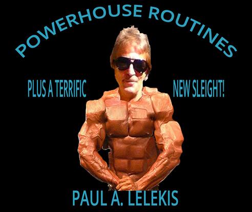 POWERHOUSE ROUTINES by Paul A. Lelekis