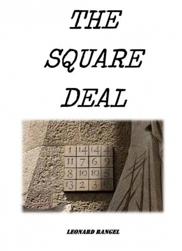 The Square Deal by Leonard Rangel