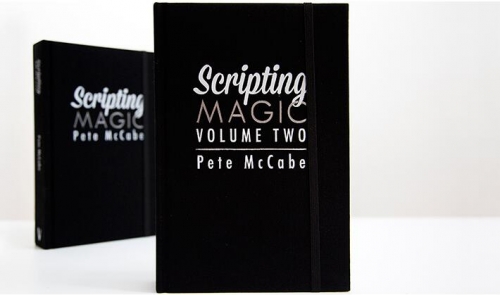 Scripting Magic Volume 2 by Pete McCabe