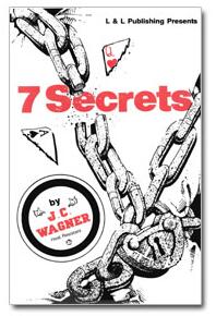 7 Secrets by J.C.Wagner