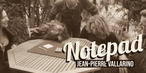 THE NOTEPAD (online instructions) BY JEAN-PIERRE VALLARINO