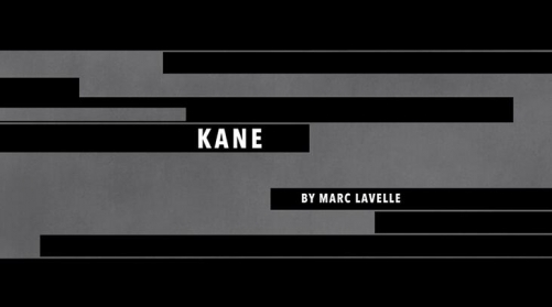 Kane by Marc Lavelle