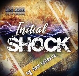 Alex Latorre – Initial Shock (Gimmick not included)